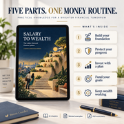 Salary to Wealth five-part overview: foundations, protection, investing, goals and ongoing money routines