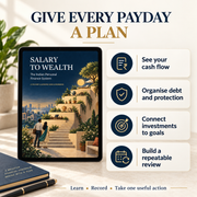 Salary to Wealth benefits: understand cash flow, organise debt and protection, connect investments to goals and build reviews