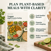 Vegan meal-planning benefits: cook familiar flavours, organise shopping, adapt portions thoughtfully and build a repeatable routine