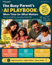AI for Busy Parents – Family Planning & Daily Life Guide | The AI Playbook